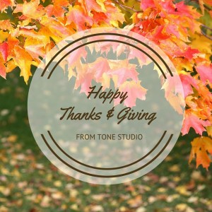 TONE THANKSGIVING 2015