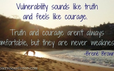 The Courage of Vulnerability
